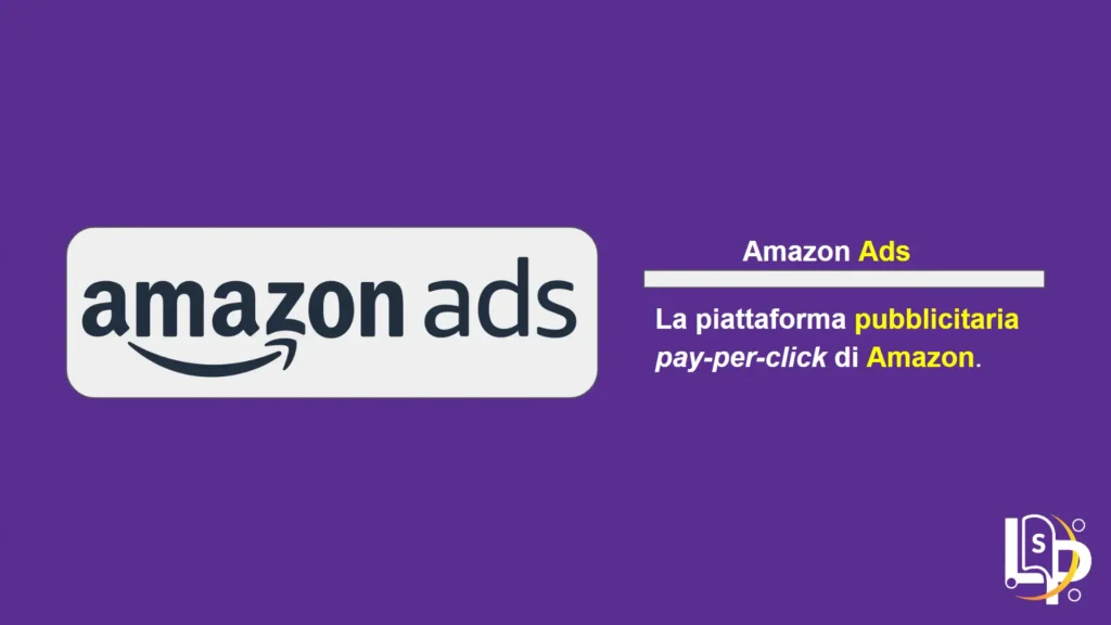 Che cos'è Amazon ADS