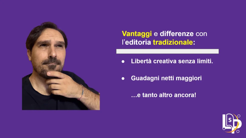 Vantaggi e differenze del Self Publishing con l'editoria tradizionale