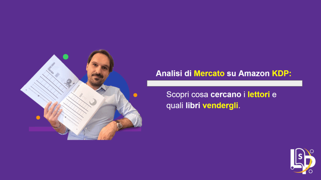 Che cosa si intende per Analisi di Mercato su Amazon KDP