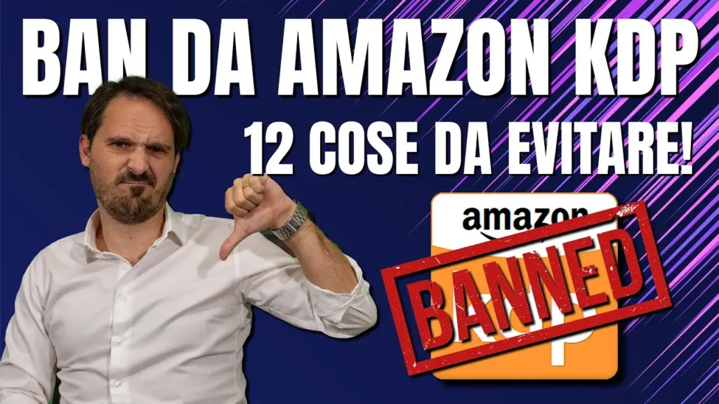 Ban da Amazon KDP cose da evitare